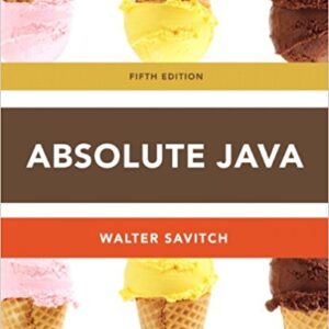 Absolute Java 5th Edition by Walter Savitch -  Test Bank