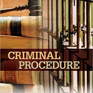 Criminal Procedure 10th Edition by Samaha - Test Bank