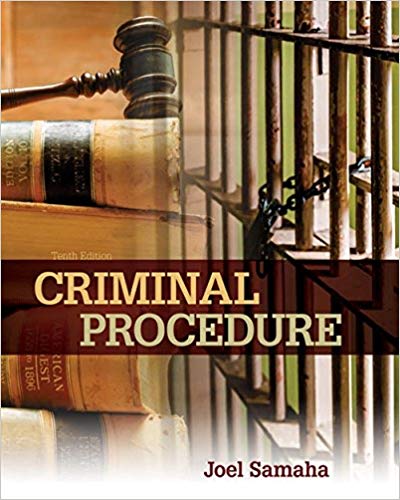 Criminal Procedure 10th Edition by Samaha - Test Bank