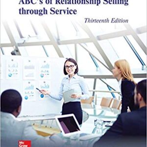 ABC's of Relationship Selling through Service 13th Edition ABC's of Relationship Selling through Service 13th Edition - Test Bank