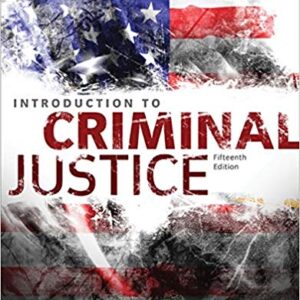 Introduction To Criminal Justice 15th Edition by Larry J. Siegel - Test Bank
