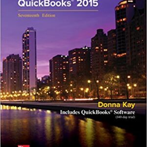 Computer Accounting With Quick Books 2015 By Donna Kay 17th Edition - Test bank