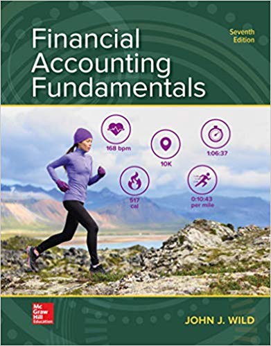 Financial Accounting Fundamentals 7th Edition By Wild  - Test Bank