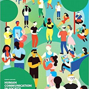 Human Communication In Society 4th Edition By Jess K. Alberts - Test Bank