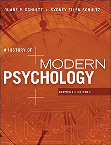 A History Of Modern Psychology 11th Edition by Duane P. Schultz - Test Bank