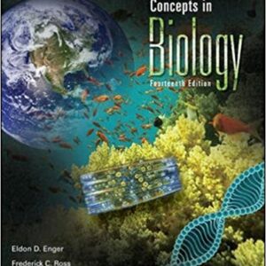 Concepts In Biology 14th Edition by Eldon Enger, Frederick Ross, David Bailey -Test Bank