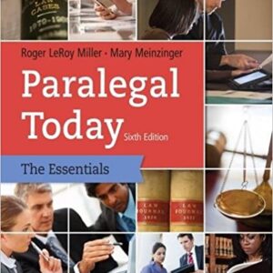 Paralegal Today The Essentials 6th Edition by Roger LeRoy Miller -Test Bank