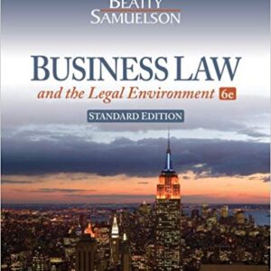 Business Law And the Legal Environment Standard Edition 6th Edition by Jeffrey F. Beatty - Test Bank