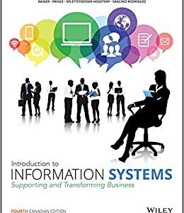 Introduction To Information Systems 4th Canadian Ed By  Rainer  - Test Bank
