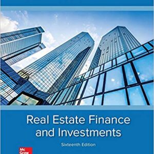 Real Estate Finance & Investments 16th Edition by William B Brueggeman - Test Bank