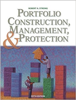 Portfolio Construction Management And Protection 5th Edition by R. A. Strong -Test Bank