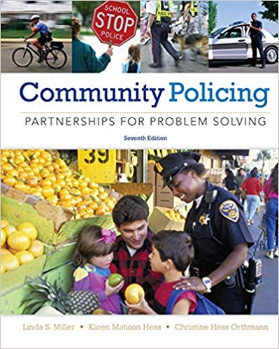 Community Policing Partnerships for Problem Solving 7th Edition by Linda S. Miller - Test Bank