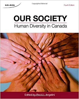 Our Society Human Diversity in Canada 4th Edition by Paul U. Angelini - Test Bank