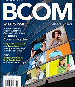 BCOM 4th Edition by Carol M. Lehman - Test Bank