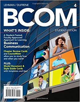 BCOM 4th Edition by Carol M. Lehman - Test Bank