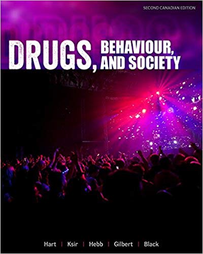 Drugs Behaviour, And Society  2nd Canadian Edition by Carl L Hart  -Test Bank