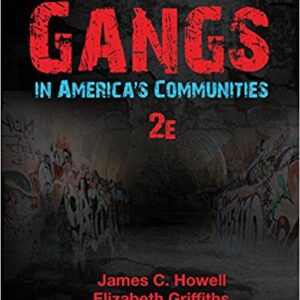Gangs In Americas Communities 2nd Edition By C.-Howell - Test Bank