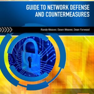 Guide to Network Defense and Countermeasures 3rd Edition by Randy Weaver - Test Bank