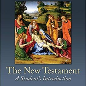 The New Testament A Student's Introduction 8th Edition by Stephen Harris - Test Bank