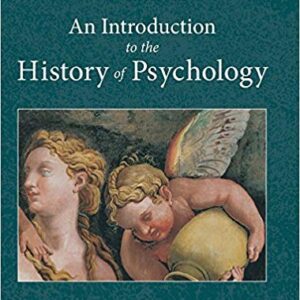 An Introduction to the History of Psychology 7th Edition by B. R. Hergenhahn - Test Bank