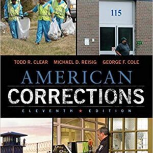 American Corrections 11th Edition by Todd R. Clear - Test Bank