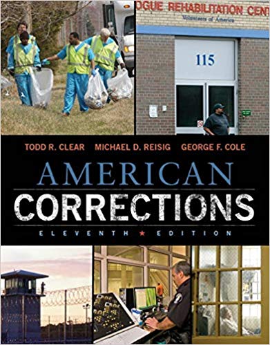 American Corrections 11th Edition by Todd R. Clear - Test Bank