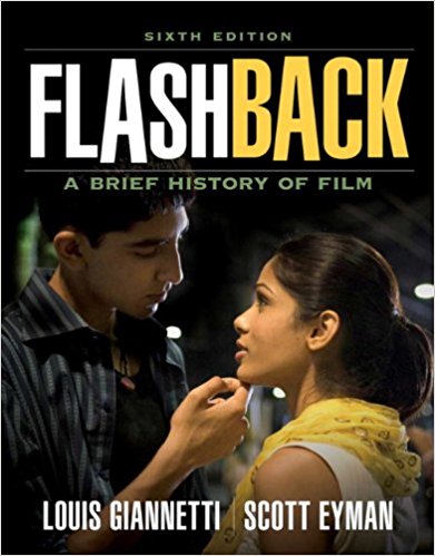 Flashback A Brief Film History 6th Edition By  Giannetti  -Test Bank