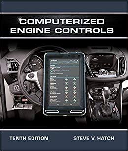 Computerized Engine Controls 10th Edition by Steve V. Hatch - Test Bank