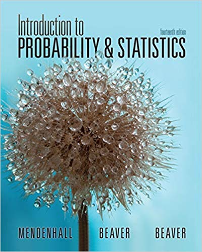 Introduction to Probability and Statistics, 14th Edition by William Mendenhall  - Test Bank