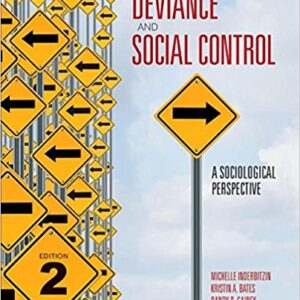 Deviance And Social Control A Sociological Perspective 2nd Edition by Michelle L. -Test Bank