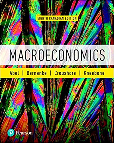 Macroeconomics 8th Canadian Edition Andrew Abel - Test Bank