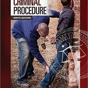 Criminal Procedure 9th Edition by Joel Samaha - Test Bank