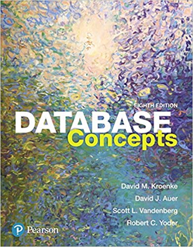 Database Concepts 8Th Ed By David M. Kroenke - Test Bank