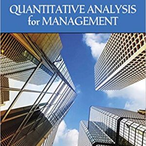 Quantitative Analysis For Management 13th by Barry Render -Test Bank