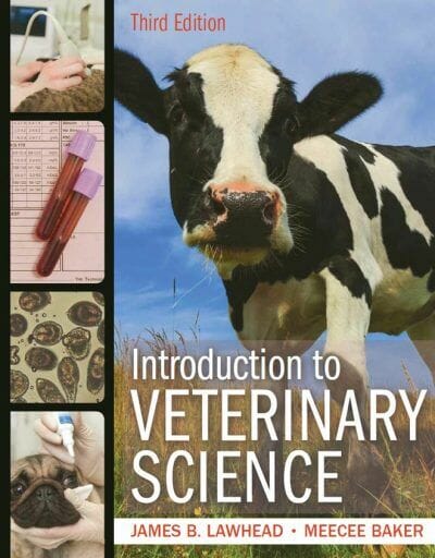 Introduction to Veterinary Science 3rd Edition by James Lawhead  - Test Bank