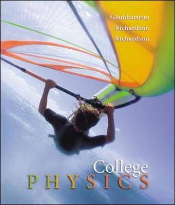 College physics 9Th Edition By Alan Giambattista - Test Bank