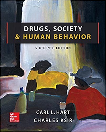 Drugs Society And Human Behavior 16th Edition by Carl L Hart Dr. - Test Bank