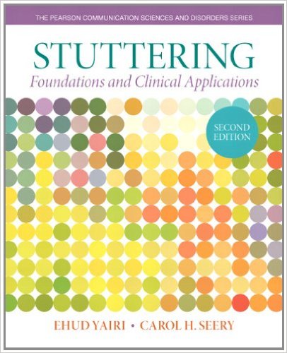 Stuttering Foundations And Clinical Applications 2nd Edition By Ehud Yairi - Test Bank