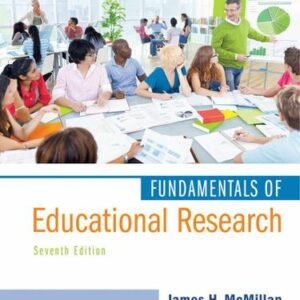 Fundamentals of Educational Research 7th Edition McMillan - Test Bank