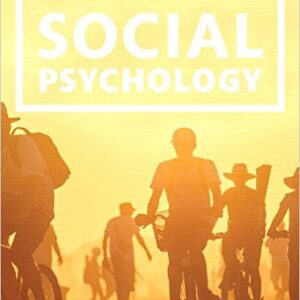Social Psychology Goals in Interaction 6th Edition By Kenrick -  Test Bank
