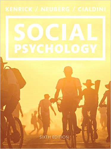 Social Psychology Goals in Interaction 6th Edition By Kenrick -  Test Bank