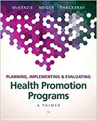 Planning Implementing And Evaluating Health Promotion Programs A Primer 7th Edition by James F. McKenzie - Test Bank