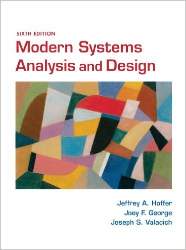 Modern Systems Analysis And Design 6th Edition By Jeffry E.Hoofer -Test Bank