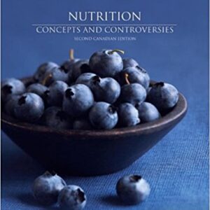 Nutrition Concepts And Controversies 2nd Edition by Ellie Whitney Frances Sizer - Test Bank