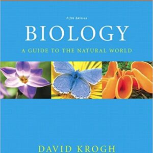 Biology A Guide To The Natural World 5th Edition By David Krogh -Test Bank