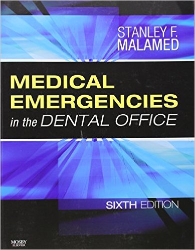 Medical Emergencies In the Dental Office 6th Edition by Stanley F. Malamed - Test Bank