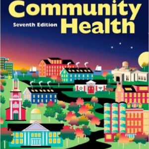 An Introduction To Community Health 7th Edition By James F. - Robert R. - Test Bank