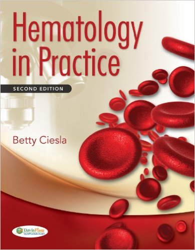 Hematology in Practice 2nd Edition By Betty Ciesla - Test Bank