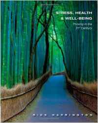 Stress Health and Well Being Thriving in the 21st Century 1st Edition by Rick Harrington - Test Bank