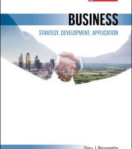 Business Strategy, Development Application 2nd Canadian Edition By Gary Bissonette - Test Bank